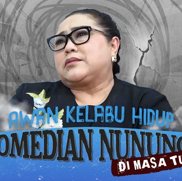 Awan Kelabu Hidup Komedian Nunung di Masa Tua