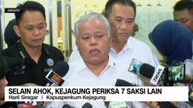 VIDEO: Selain Ahok, Kejagung Periksa 7 Saksi Lain