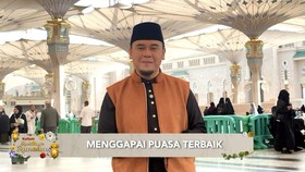 VIDEO: Meraih Puasa Terbaik: Menahan Diri, Menggapai Ridha Ilahi
