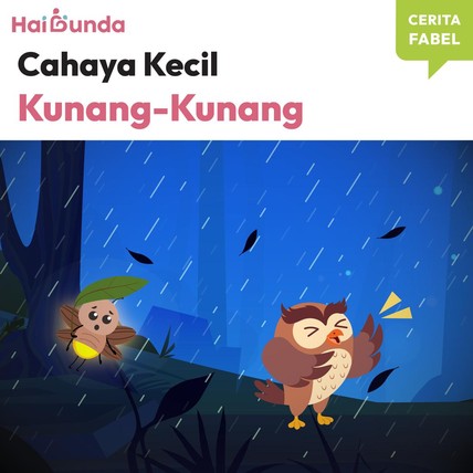 Cerita Fabel: Cahaya Kecil Kunang-Kunang