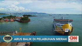 VIDEO: Arus Balik Di Pelabuhan Merak