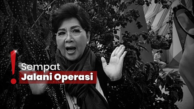 Titiek Puspa Meninggal Dunia usai Dirawat Akibat Alami Pendarahan Otak
