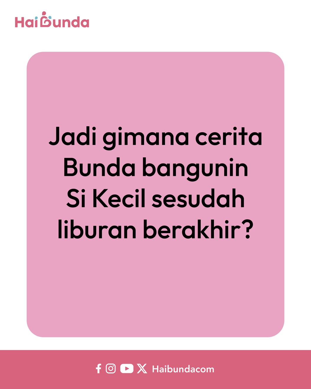 Kak, Bangun!

Mau Sekolah Ngga?
