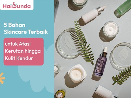 5 Bahan Skincare Terbaik untuk Atasi Kerutan hingga Kulit Kendur