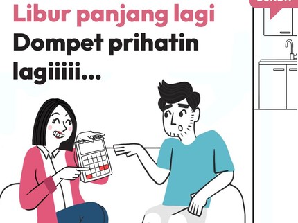 Libur Panjang Lagi, Dompet Prihatin Lagiiiii...