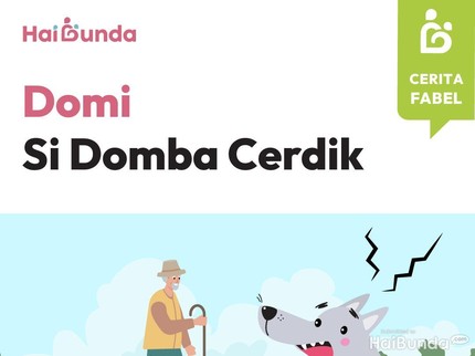 Cerita Fabel: Domi Si Domba Cerdik