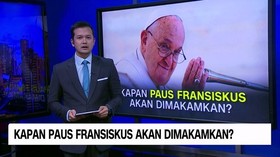 VIDEO: Kapan Paus Fransiskus Akan Dimakamkan?