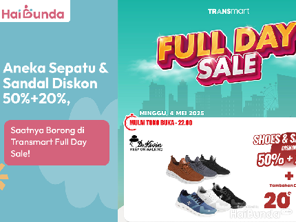 Aneka Sepatu & Sandal Diskon 50%+20%, Saatnya Borong di Transmart Full Day Sale!
