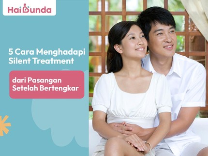 5 Cara Menghadapi Silent Treatment dari Pasangan Setelah Bertengkar