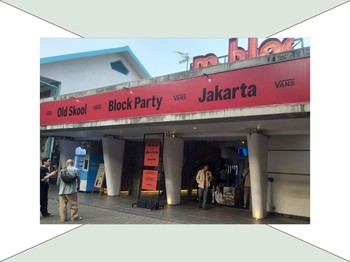 Vans Old Skool, Block Party, Selamanya!