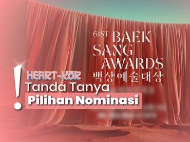 img-title Pro-Kontra Baeksang Arts Awards, Ajang Bergengsi Dongkrak Reputasi