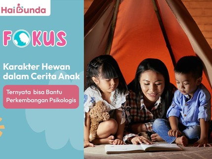 Karakter Hewan dalam Cerita Anak Ternyata bisa Bantu Perkembangan Psikologis