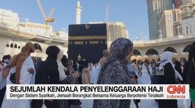 VIDEO: Sejumlah Kendala Penyelenggaraan Haji