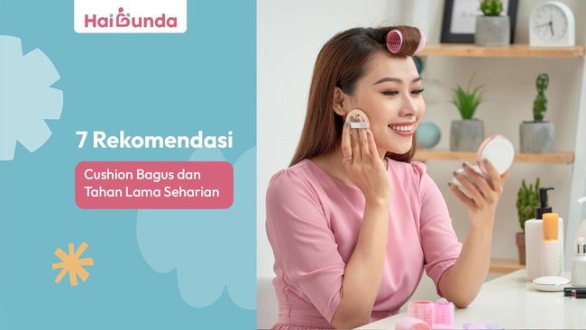 7 Rekomendasi Cushion Bagus dan Tahan Lama Seharian
