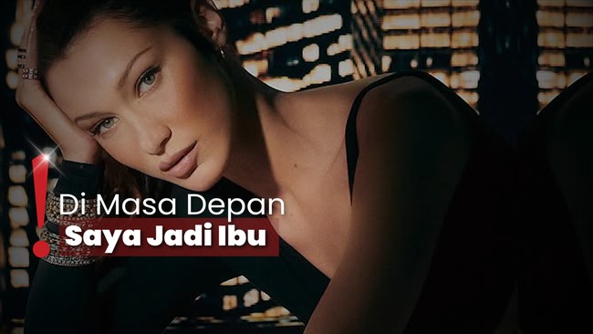 Siap Berkeluarga dengan Adan Banuelos, Bella Hadid Ingin Jadi Seorang Ibu