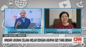 VIDEO: Hindari Ukuran Celana Melar Dengan Asupan Gizi Yang Benar
