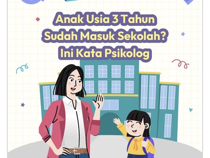 Anak Usia 3 Tahun Sudah Masuk Sekolah? Ini Kata Psikolog
