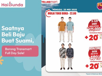 Saatnya Beli Baju Buat Suami, Borong Transmart Full Day Sale!