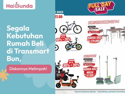 Segala Kebutuhan Rumah Beli di Transmart Bun, Diskonnya Melimpah!