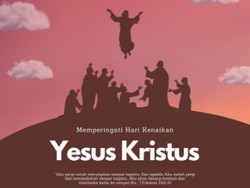 50+ Poster untuk Rayakan Kenaikan Yesus Kristus, Yuk Unduh Sekarang!