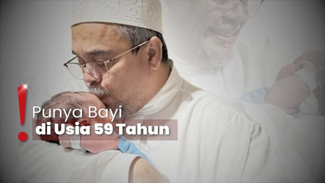 Setahun Nikahi Istri Muda, Habib Rizieq Umumkan Kelahiran Bayi Laki-laki