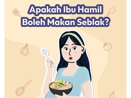 Apakah Ibu Hamil Boleh Makan Seblak?