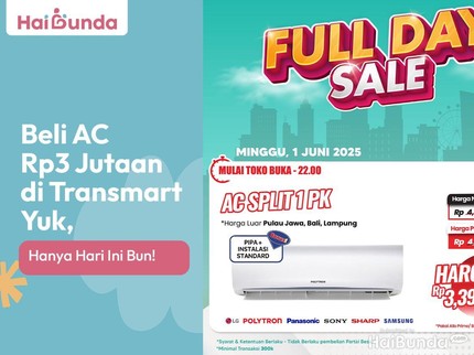 Beli AC Rp3 Jutaan di Transmart Yuk, Hanya Hari Ini Bun!