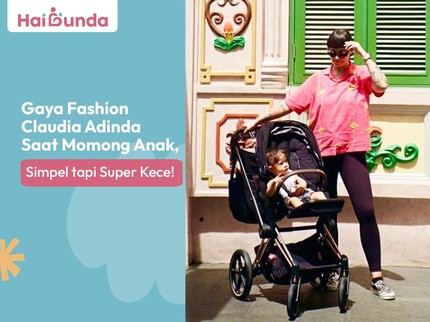 Gaya Fashion Claudia Adinda Saat Momong Anak, Simpel tapi Super Kece!