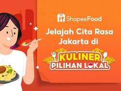 Jajanan Hidden Gem Jakarta Terkurasi di Kuliner Pilihan Lokal ShopeeFood