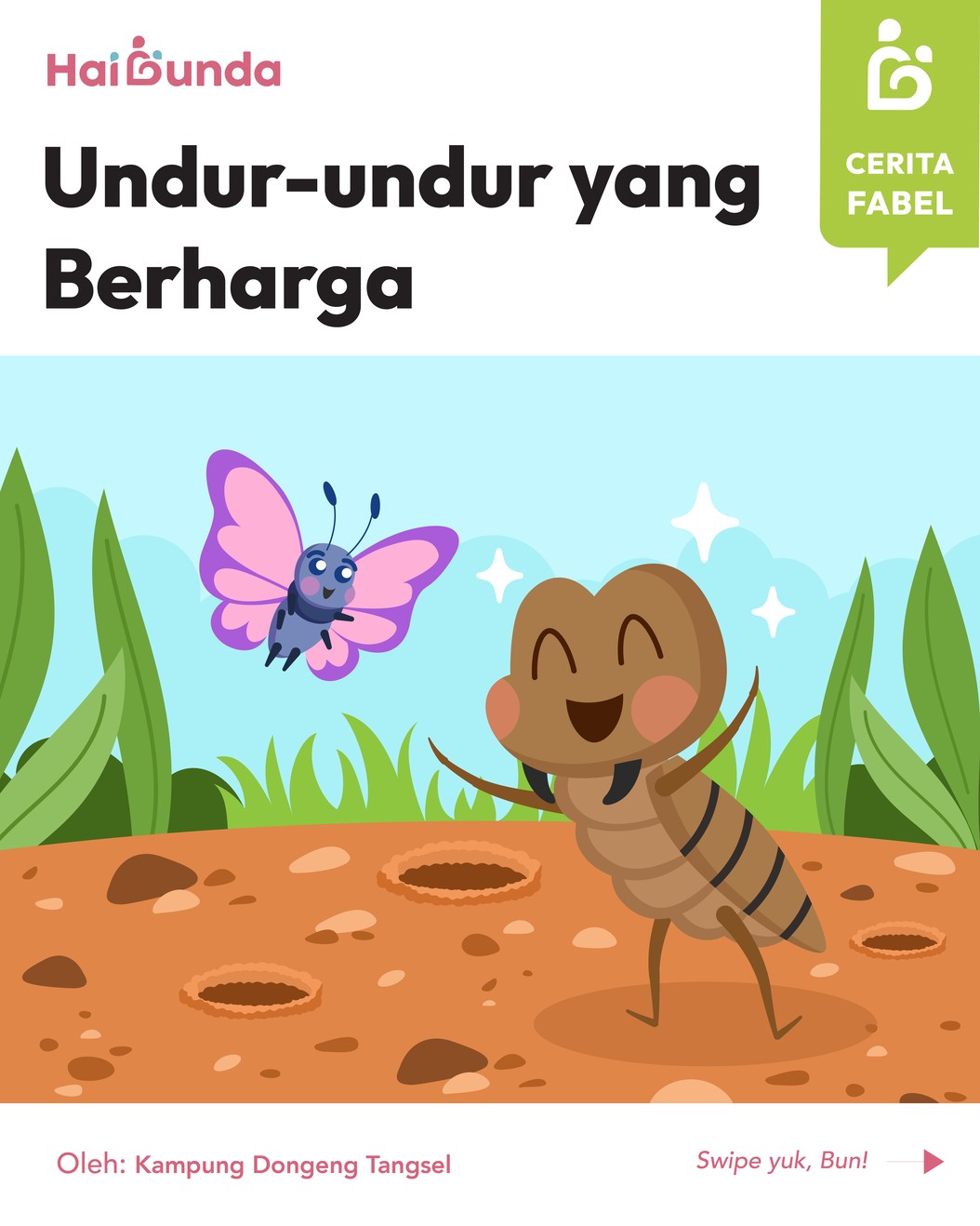 Seekor undur-undur mendapat pujian dari kawanan hewan karena menolong teman-temannya&period; Simak cerita persahabatan mereka selengkapnya berikut ini&excl;