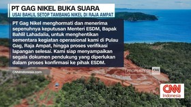 VIDEO: PT Gag Nikel Buka Suara Usai Bahlil Setop Tambang Nikel