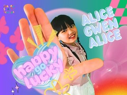 Kelanjutan Lagu Anak-anak Lewat Happy Go Lucky Milik Alice