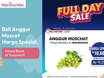 Beli Anggur Muscat Harga Spesial, Hanya Besok di Transmart!