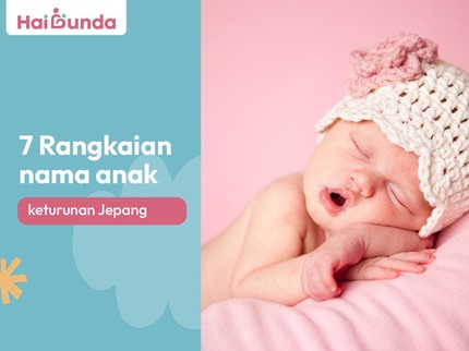 7 Rangkaian Nama Anak Keturunan Jepang