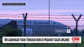 VIDEO: Tim Gabungan Tak Temukan Bom di Pesawat Saudi Airlines