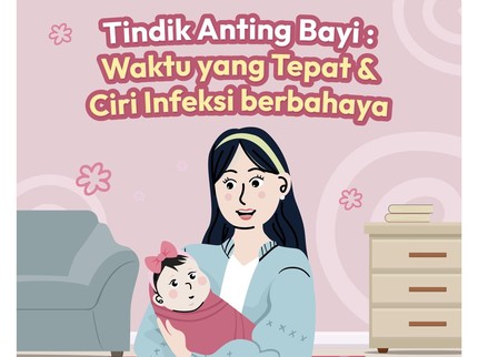 Tindik Anting Bayi: Waktu yang Tepat  & Ciri Infeksi Berbahaya