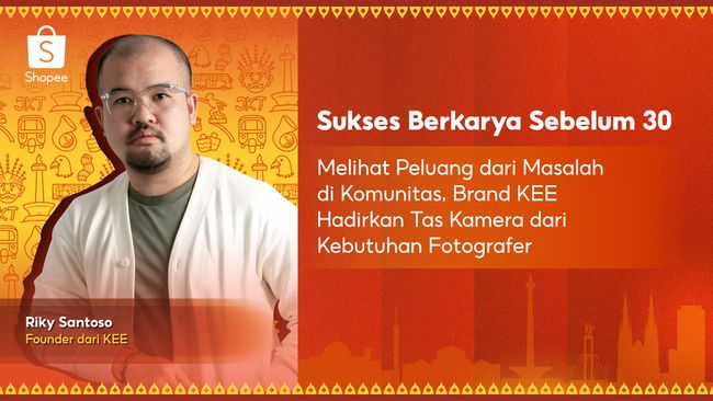 Melihat Peluang dari Masalah, Ini Kisah Brand KEE Hadirkan Tas Kamera untuk Kebutuhan Fotografer