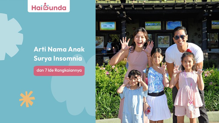 Arti Nama Anak Surya Insomnia dan 7 Ide Rangkaiannya