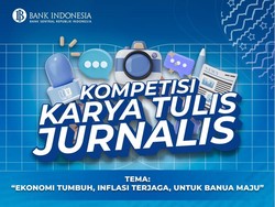 BI Gelar Kompetisi Karya Tulis Jurnalis Berhadiah Puluhan Juta Rupiah