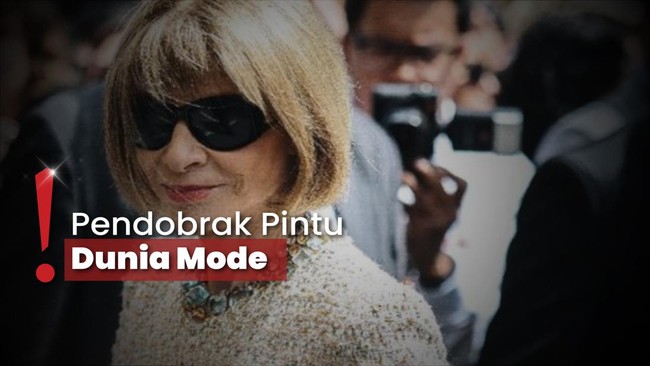 Anna Wintour Mundur dari Vogue, Kini Pimpin Conde Nast