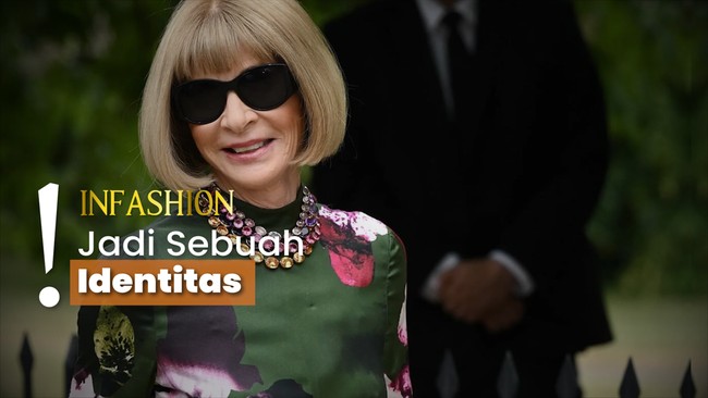 Gaya Ikonik Anna Wintour: Bob Rapi dan Kacamata Hitam