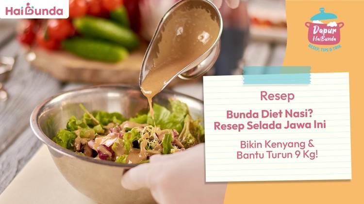 Bunda Diet Nasi? Resep Selada Jawa Ini Bikin Kenyang & Bantu Turun 9 Kg!