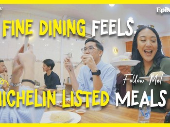 Ep.2 Fine Dining Feels, Michelin Listed Meals - NSS Follow Me! #Malaysia-Singapore Series