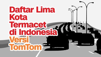 INFOGRAFIS: Lima Kota Termacet di Indonesia Versi TomTom
