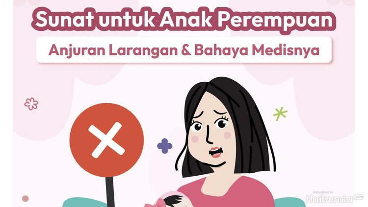 Sunat untuk Anak Perempuan: Anjuran Larangan & Bahaya Medisnya