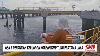 VIDEO: Asa & Penantian Keluarga Korban KMP Tunu Pratama Jaya