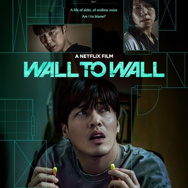 Sinopsis Film 'Wall to Wall', Suara Misterius di Dinding Apartemen Kang Ha Neul