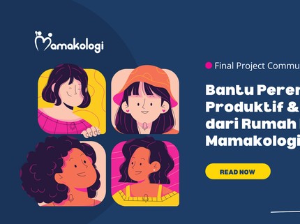 Canva Short Class Mamakologi, Belajar Hasilkan Uang dari Rumah untuk Para Bunda