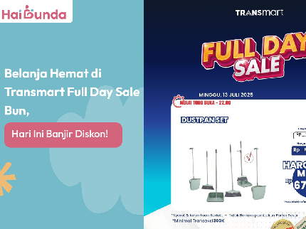 Belanja Hemat di Transmart Full Day Sale Bun, Hari Ini Banjir Diskon!