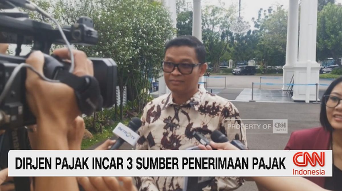 VIDEO: Dirjen Pajak Incar 3 Sumber Penerimaan Pajak